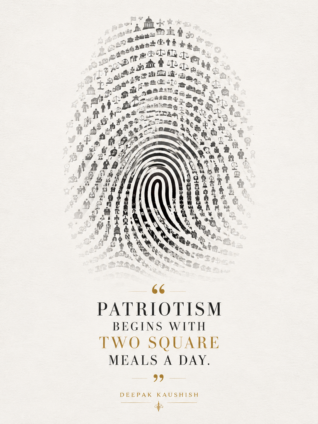 Typographic artwork reading “Patriotism Begins with Two Square meals a day.”, from the Love & Humanity series.